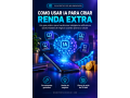 como-usar-ia-para-gerar-renda-extra-small-0